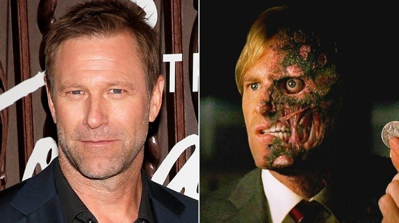 Aaron Eckhart as Two-Face
