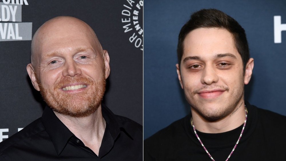 Bill Burr, Pete Davidson