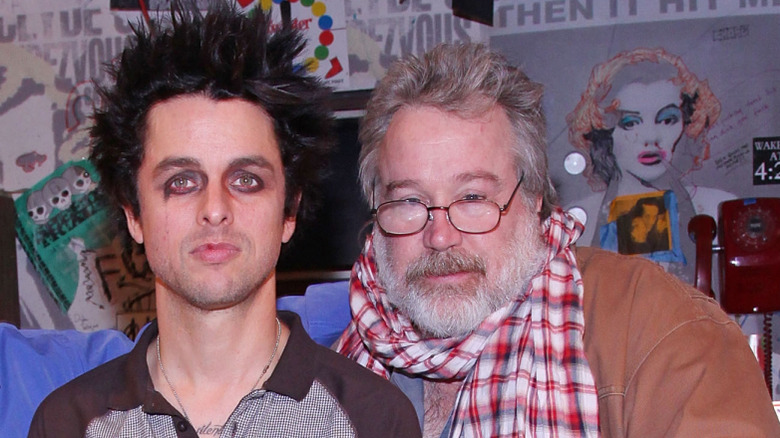 Billie Joe Armstrong and Tom Hulce