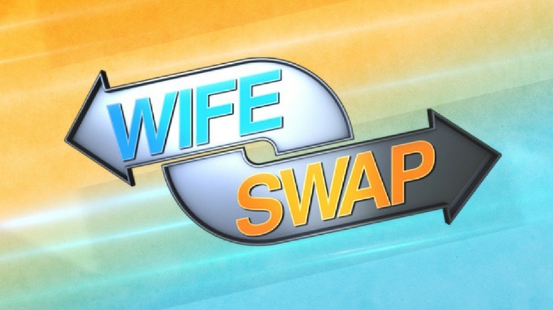 Wife Swap